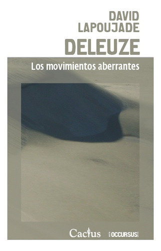 Deleuze - David Lapoujade