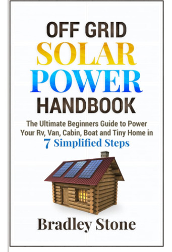 Libro Off Grid Solar Power-inglés