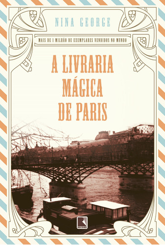 A livraria mágica de Paris, de Nina George. Editora Record, capa mole em português, 2019