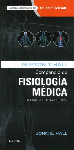 Libro Fisiología Médica Compendio De Guyton Y Hall De Arthur