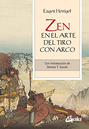 Libro Zen En El Arte Del Tiro Con Arco De Herrigel Eugen Gai