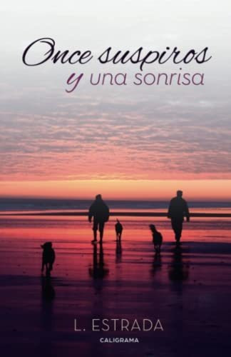 Libro Once Suspiros Y Una Sonrisade L Estrada