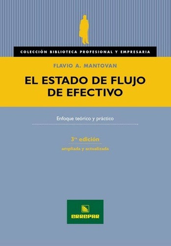 El Estado De Flujo De Efectivo Flavio A. Mantován
