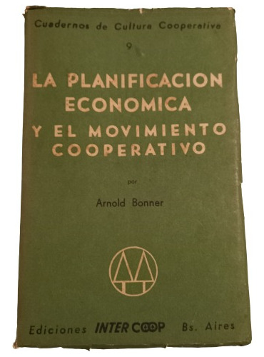  Bonner. La Planificación Económica Y Movimiento Cooperativo