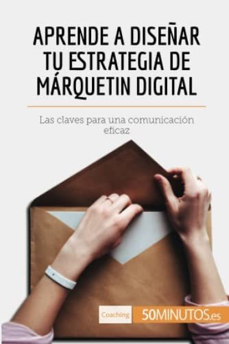 Libro : Aprende A Diseñar Tu Estrategia De Marquetin...