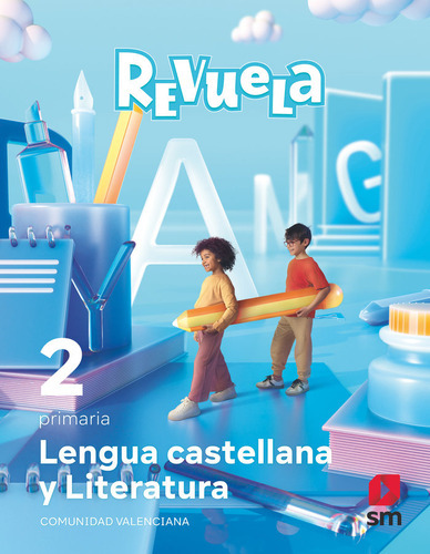 Lengua Castellana Y Literatura. 2 Primaria. Revuela. Comunidad Valenciana, De Aa.vv. Editorial Ediciones Sm, Tapa Blanda En Español