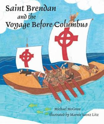 Libro Saint Brendan And The Voyage Before Columbus - Mich...