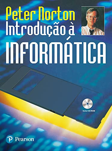 Libro Introdução A Informática Inclui Cd Rom De Peter Norton