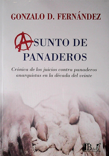 Asunto De Panaderos - Fernandez, Gonzalo