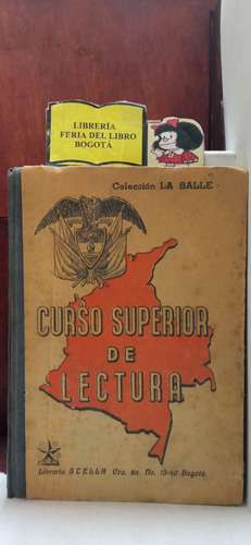 Texto Antiguo - Curso Superior De Lectura - La Salle - 1947