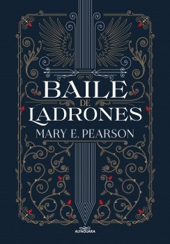 Baile De Ladrones - Mary Pearson