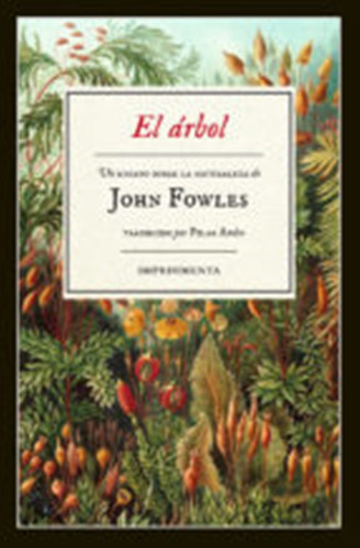 El Arbol John Fowles