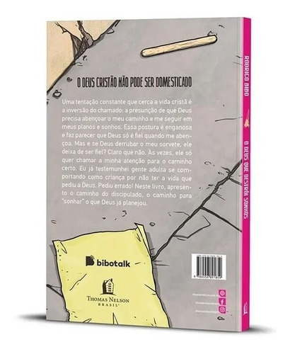 Imagem 2 de 2 de Livro O Deus Que Destrói Sonhos Vida Cristá Rodrigo Bibo