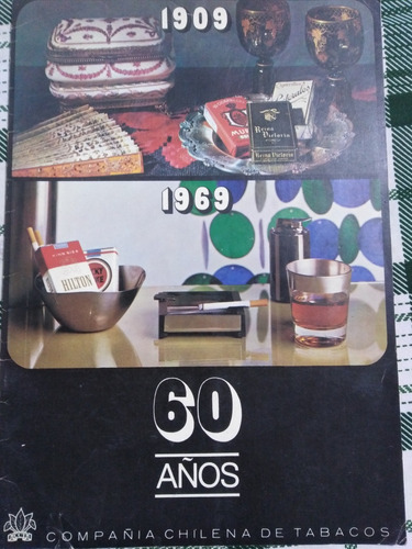 Revista Compañía Chilena De Tabacos 60 Años