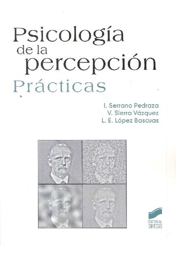 Libro Psicología De La Percepción Prácticas De Ignacio Serra