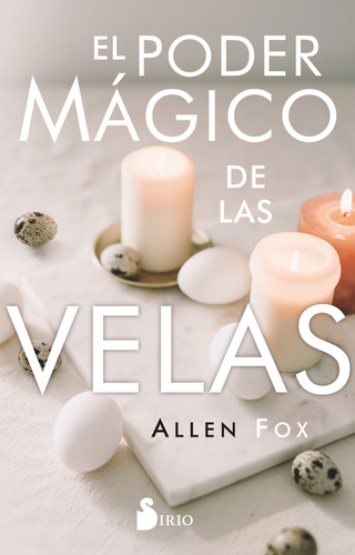 Libro El Poder Magico De Las Velas - Fox, Allen