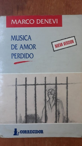 Música De Amor Perdido Marco Denevi Corregidor (Usado)