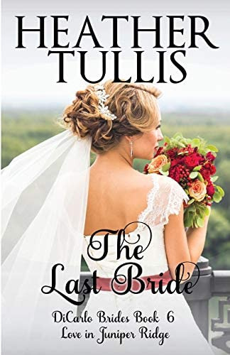 Libro: The Last Bride: Dicarlo Brides Book6 (a Dicarlo