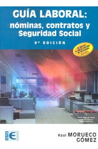 Guía Laboral: Nóminas, Contratos Y Seg... (libro Original)