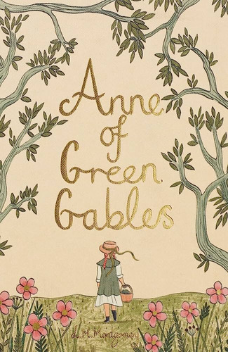 Anne Of Green Gables - Wordsworth Collector`s Edition Kel Ed