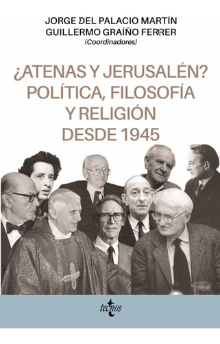 Atenas Y Jerusalen  Politica  Filosofia Y Religion Desde...
