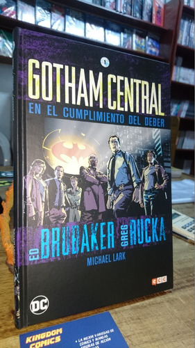 Gotham Central Tomo 1: En El Cumplimiento Del Deber. Editorial Ecc.