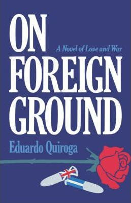 Libro On Foreign Ground - Eduardo Quiroga