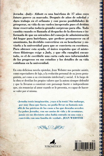 Papá piernas largas, de Webster, Jean. Editorial TOROMITICO, tapa blanda en español, 2021