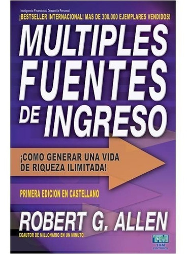 Múltiples Fuentes Ingreso Mentor Millonario Generando Riquez