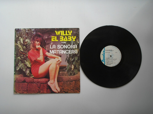 Lp Vinilo Willy El Baby Con La Sonora Matancera  Ed Col 1987