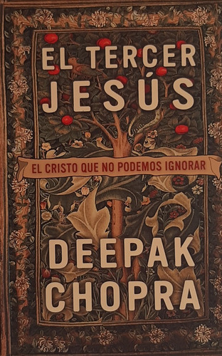 Deepak Chopra, El Tercer Jesús