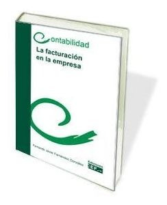 Facturacion En La Empresa,la - Fernandez Gonzalez, Fernan...