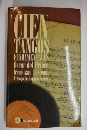 Cien Tangos Fundamentales Oscar Del Priore, Irene Amuchác230