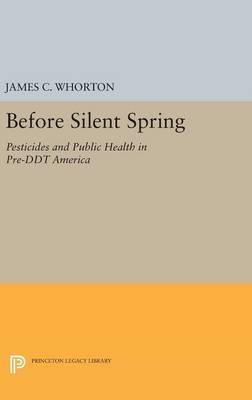 Libro Before Silent Spring : Pesticides And Public Health...