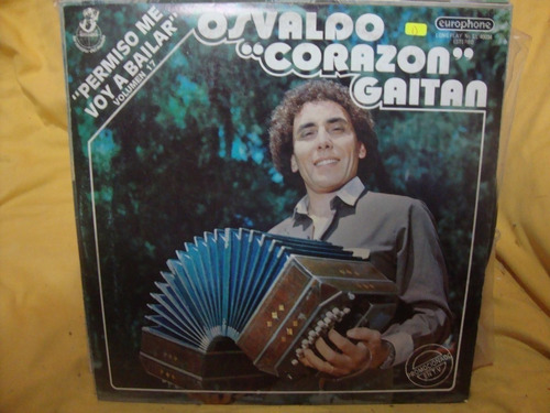 Vinilo Osvaldo Corazon Gaitan Permiso Me Voy A Bailar R C2