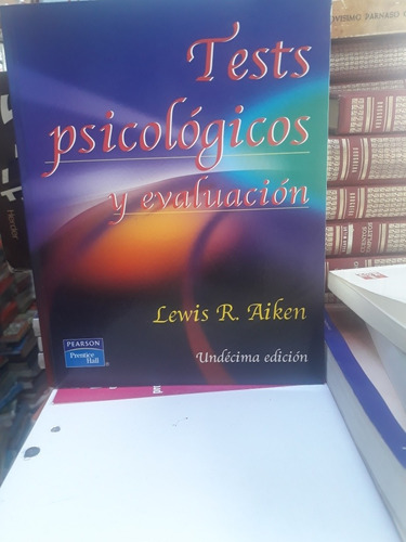 Libro Test Psicológicos Y Evaluacion