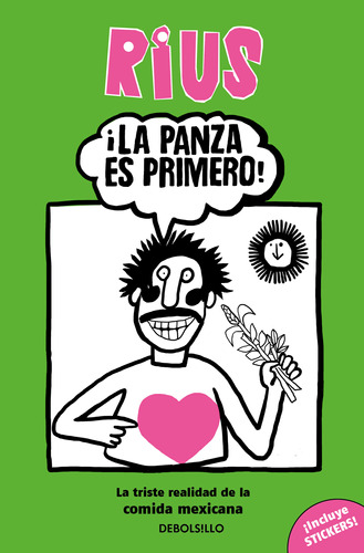 Libro La Panza Es Primero - Rius