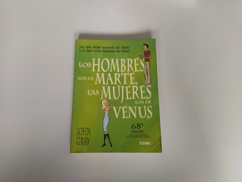 Libro Los Hombres Son De Marte Las Mujeres De Venus, Usado