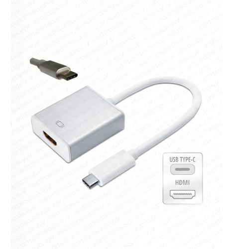 Cable Convertidor Adaptador Tipo C - Macho A Hdmi - Hembra