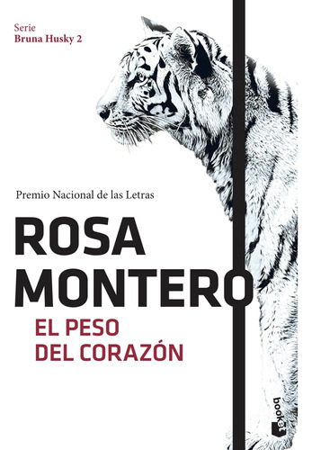 El Peso Del Corazón - Rosa Montero, De Rosa Montero. Editorial Booket En Español
