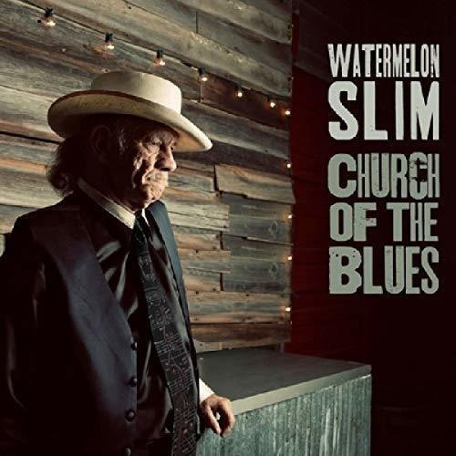 Watermelon Slim Church Of The Blues Usa Import Cd