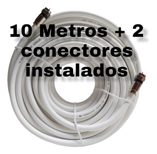 Rollo 10 Metros De Cable Coaxial Rg6  Blanco Con Conectores 