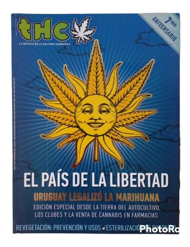 Revista Thc N° 68. El País De La Libertad. Uruguay.