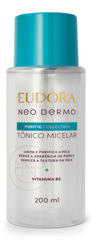 Eudora Dermo Purific Collection Tônico Facial 200ml