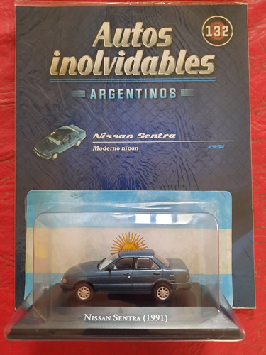 Autos Inolvidables Argentinos N132 Nissan Sentra