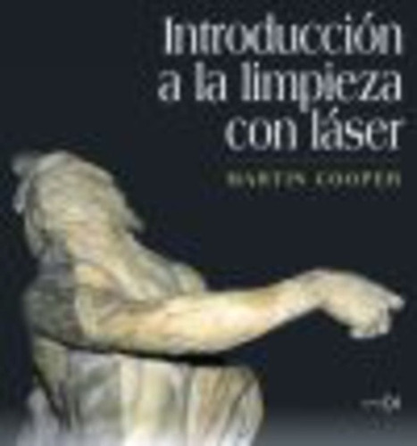 Introduccion A La Limpieza Con Laser - Cooper, Martin