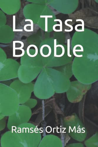 La Tasa Booble