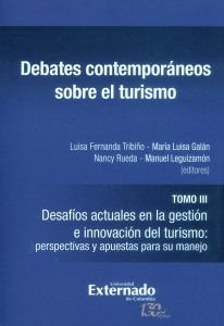 Debates Contemporáneos Sobre El Turismo Tomo Iii