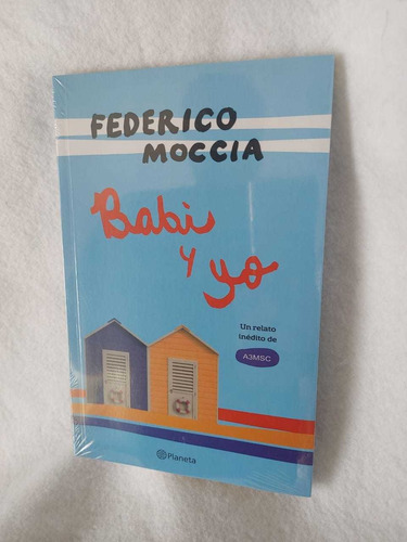 Babi Y Yo Libro Federico Moccia