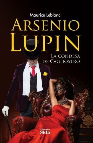 Arsenio Lupin, La Mujer De Las Dos Sonrisas, De Maurice Leblanc. Editorial Skla, Tapa Blanda En Español, 2021